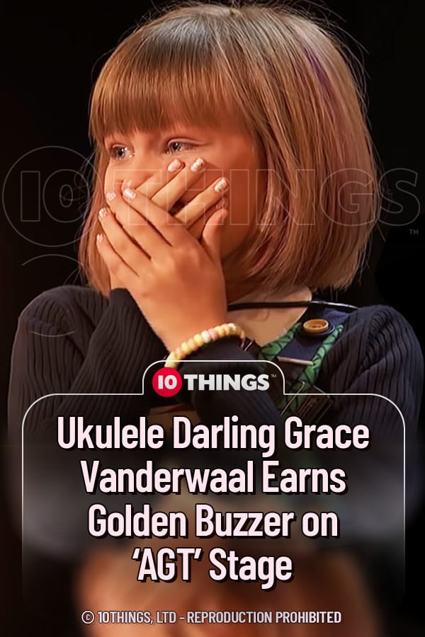 Ukulele Darling Grace Vanderwaal Earns Golden Buzzer on ‘AGT’ Stage