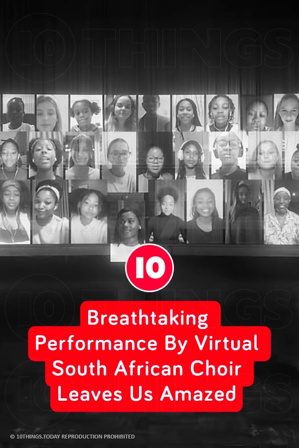 Breathtaking Performance By Virtual South African Choir Leaves Us Amazed