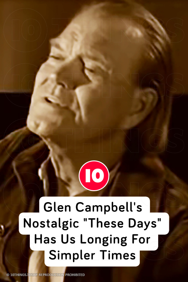 Glen Campbell\'s Nostalgic \