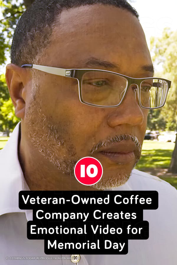 Veteran-Owned Coffee Company Creates Emotional Video for Memorial Day