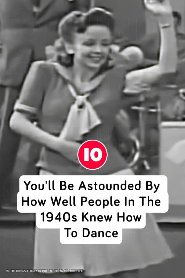 You\'ll Be Astounded By How Well People In The 1940s Knew How To Dance