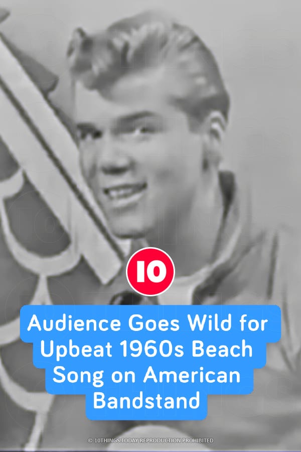 Audience Goes Wild for Upbeat 1960s Beach Song on American Bandstand