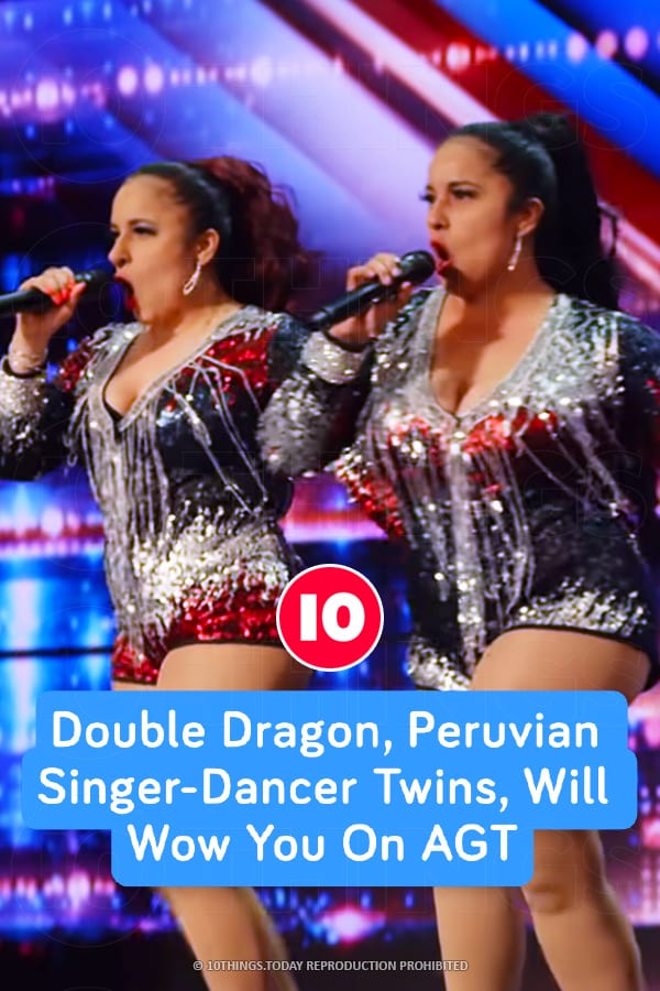 Double Dragon, Peruvian Singer-Dancer Twins, Will Wow You On AGT