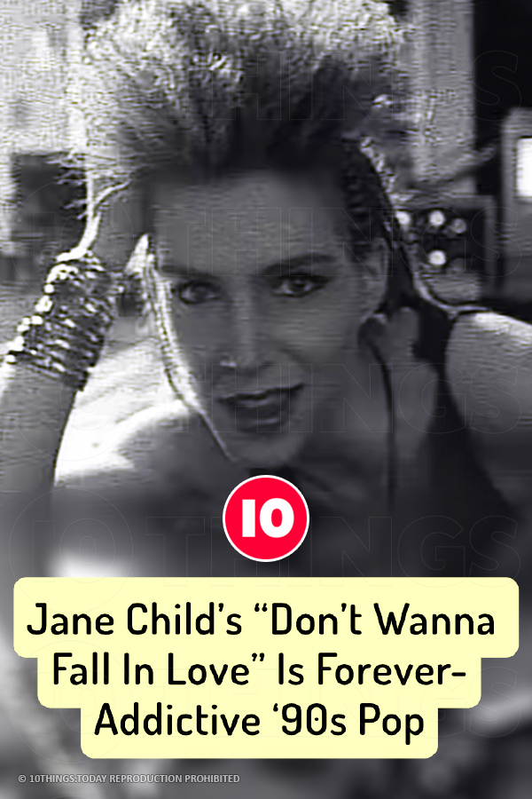 Jane Child’s “Don’t Wanna Fall In Love” Is Forever-Addictive ‘90s Pop