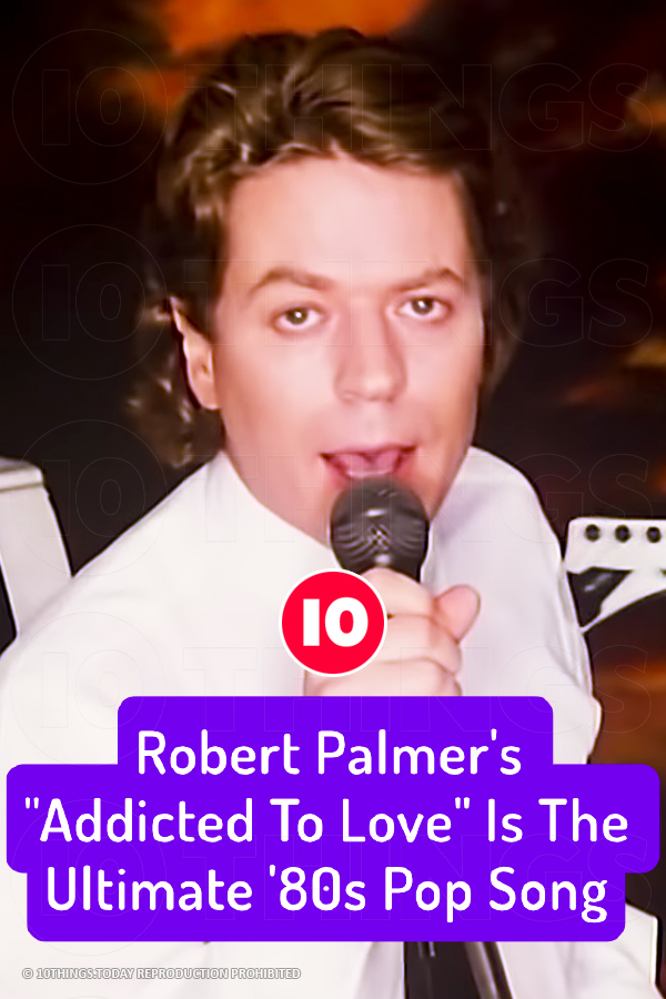 Robert Palmer\'s \