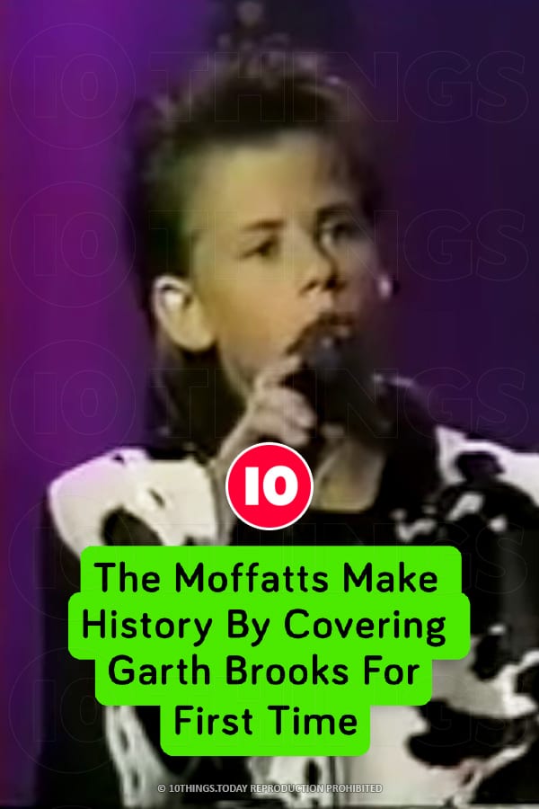 The Moffatts Make History By Covering Garth Brooks For First Time