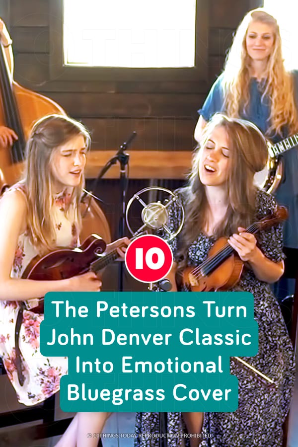 The Petersons Turn John Denver Classic Into Emotional Bluegrass Cover