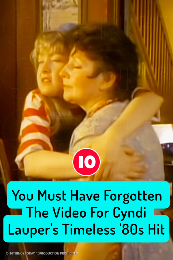 You Must Have Forgotten The Video For Cyndi Lauper\'s Timeless \'80s Hit