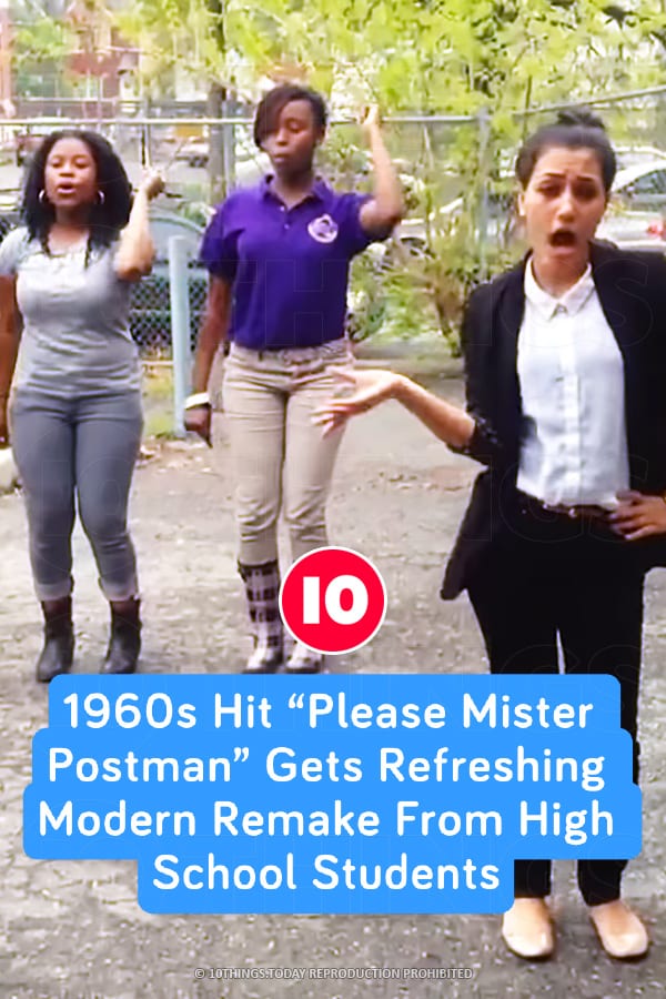 1960s Hit “Please Mister Postman” Gets Refreshing Modern Remake From High School Students