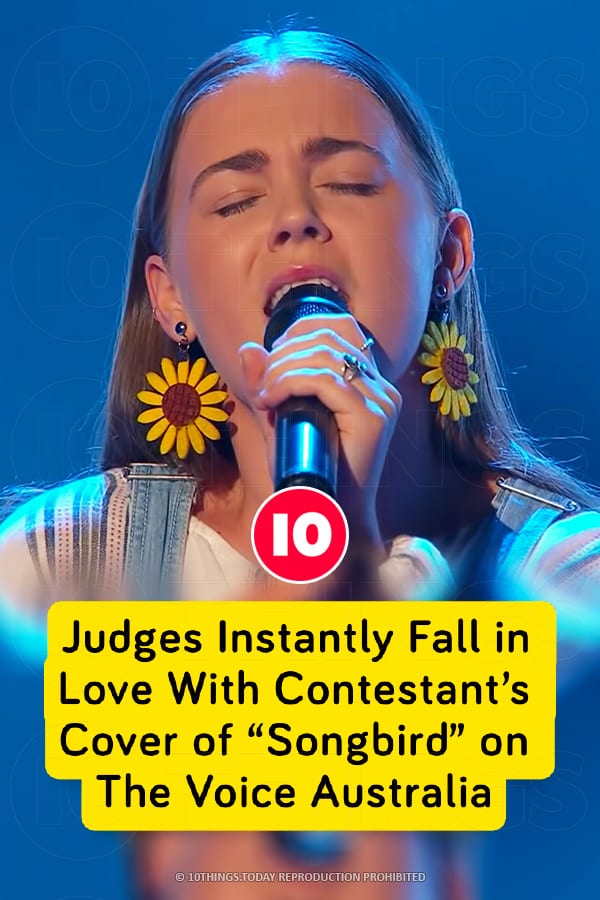 Judges Instantly Fall in Love With Contestant’s Cover of “Songbird” on The Voice Australia