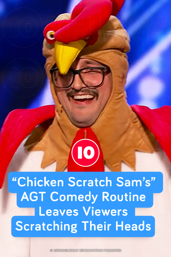 “Chicken Scratch Sam’s” AGT Comedy Routine Leaves Viewers Scratching Their Heads