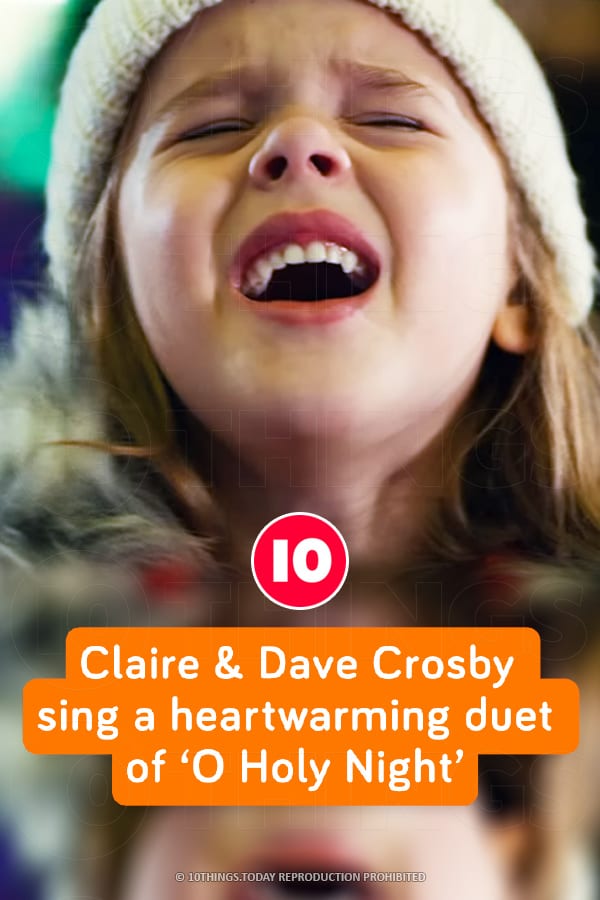 Claire & Dave Crosby sing a heartwarming duet of ‘O Holy Night’