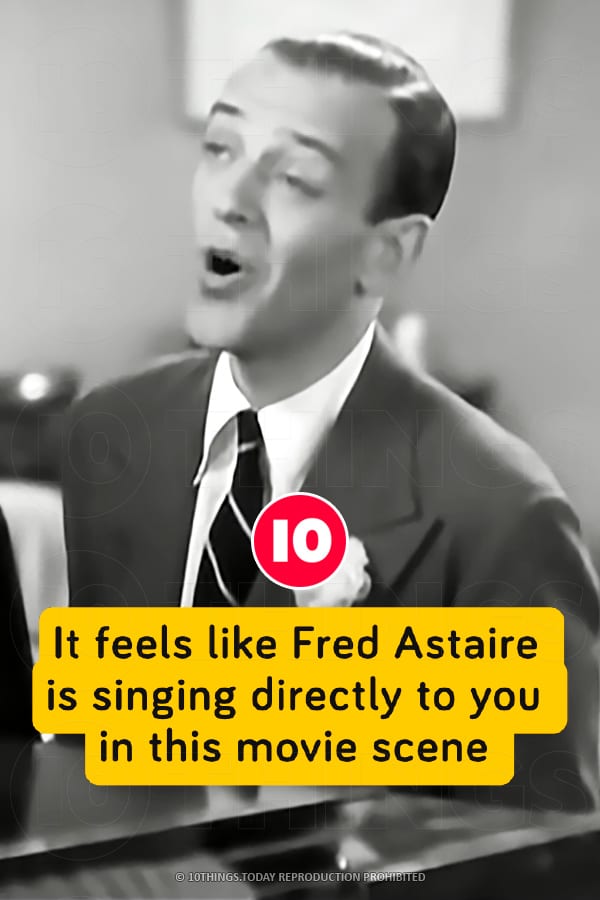 It feels like Fred Astaire is singing directly to you in this movie scene