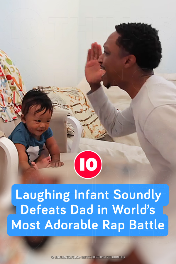 Laughing Infant Soundly Defeats Dad in World’s Most Adorable Rap Battle