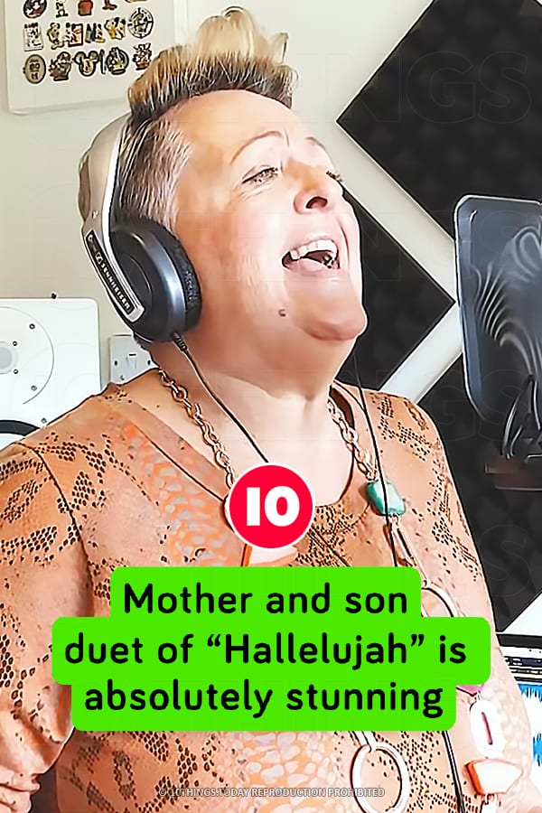 Mother and son duet of “Hallelujah” is absolutely stunning