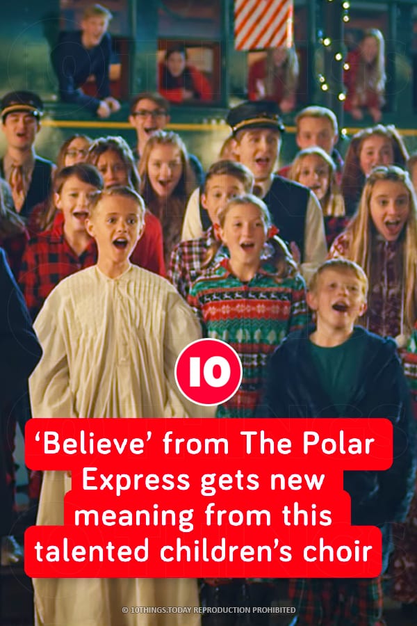 ‘Believe’ from The Polar Express gets new meaning from this talented children’s choir