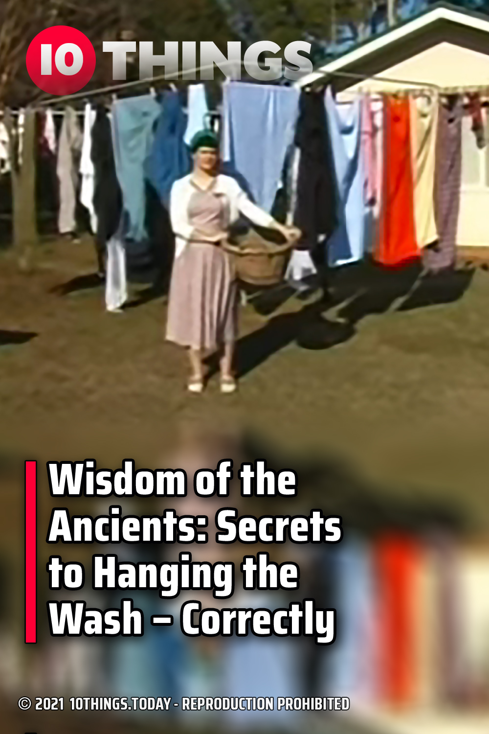 Wisdom of the Ancients: Secrets to Hanging the Wash – Correctly